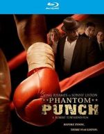 Watch Phantom Punch M4ufreemovies