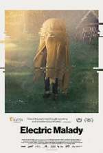 Watch Electric Malady M4ufreemovies