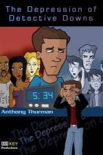 Watch The Depression of Detective Downs M4ufreemovies
