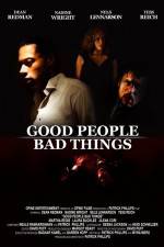 Watch Good People, Bad Things M4ufreemovies
