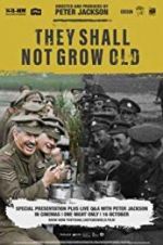 Watch They Shall Not Grow Old M4ufreemovies