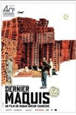 Watch Dernier maquis M4ufreemovies