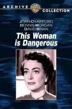 Watch This Woman Is Dangerous M4ufreemovies