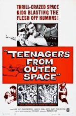Watch Teenagers from Outer Space M4ufreemovies