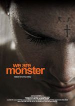 Watch We are Monster M4ufreemovies