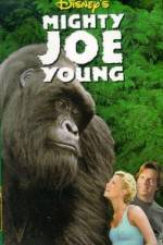 Watch Mighty Joe Young M4ufreemovies