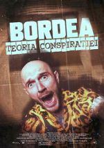 Watch BORDEA: Teoria conspiratiei M4ufreemovies