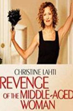 Watch Revenge of the Middle-Aged Woman M4ufreemovies