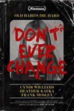Watch Dont Ever Change M4ufreemovies