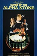 Watch The Curse of the Alpha Stone M4ufreemovies