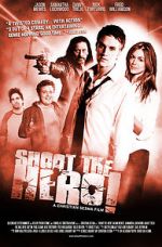 Watch Shoot the Hero M4ufreemovies