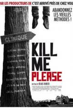 Watch Kill Me Please M4ufreemovies