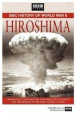 Watch BBC History of World War II: Hiroshima M4ufreemovies
