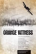 Watch Orange Witness M4ufreemovies