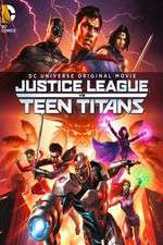Watch Justice League vs. Teen Titans M4ufreemovies