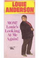 Watch Louie Anderson Mom Louie's Looking at Me Again M4ufreemovies