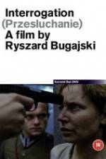 Watch Interrogation M4ufreemovies