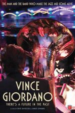 Watch Vince Giordano: There\'s a Future in the Past M4ufreemovies