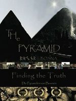 Watch The Pyramid - Finding the Truth M4ufreemovies