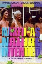 Watch Naked as Nature Intended M4ufreemovies