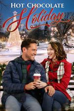 Watch Hot Chocolate Holiday M4ufreemovies