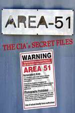 Watch Area 51: The CIA's Secret Files M4ufreemovies