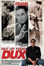 Watch Put Up Your Dux M4ufreemovies