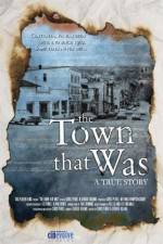 Watch The Town That Was M4ufreemovies