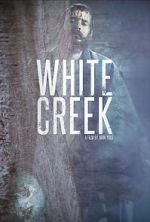 Watch White Creek M4ufreemovies