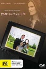 Watch The Perfect Child M4ufreemovies