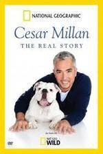Watch Cesar Millan: The Real Story M4ufreemovies