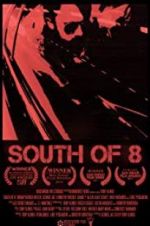Watch South of 8 M4ufreemovies