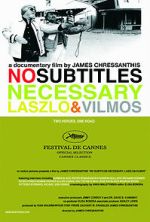 Watch No Subtitles Necessary: Laszlo & Vilmos M4ufreemovies