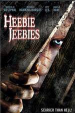 Watch Heebie Jeebies M4ufreemovies