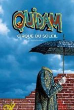 Watch Cirque du Soleil: Quidam M4ufreemovies