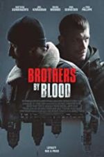 Watch Brothers by Blood M4ufreemovies