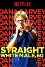 Watch Dana Carvey: Straight White Male, 60 M4ufreemovies