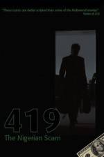 Watch 419 The Nigerian Scam M4ufreemovies