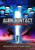 Watch Alien Contact: Outer Space M4ufreemovies