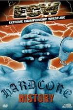 Watch ECW  Hardcore History M4ufreemovies