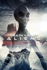Watch Death Valley Aliens M4ufreemovies
