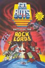 Watch GoBots War of the Rock Lords M4ufreemovies