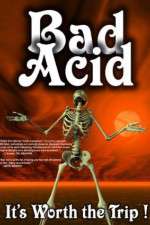 Watch Bad Acid M4ufreemovies