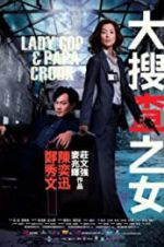 Watch Lady Cop & Papa Crook M4ufreemovies