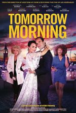 Watch Tomorrow Morning M4ufreemovies