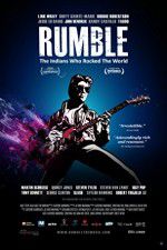 Watch Rumble The Indians Who Rocked The World M4ufreemovies