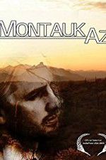 Watch Montauk AZ M4ufreemovies