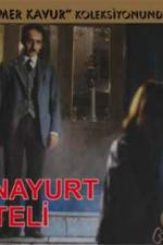 Watch Anayurt Oteli M4ufreemovies