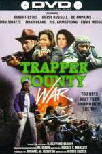 Watch Trapper County War M4ufreemovies