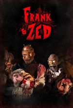 Watch Frank & Zed M4ufreemovies